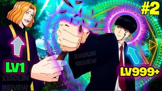 TÓM TẮT ANIME | Sở Hữu Sức Mạnh Level 999+ Nhưng Bị Ép Đi Học| REVIEW PHIM ANIME HAY