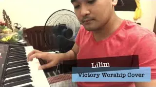 Lilim (Victory Worship COVER) | JustinJ Taller