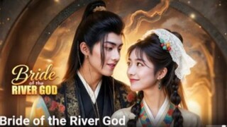 Bride Of The River God