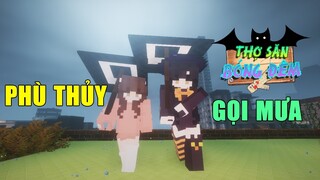 Minecraft THỢ SĂN BÓNG ĐÊM (Phần 4) #12-  WENDY - PHÙ THỦY GỌI MƯA 👻 vs 💪