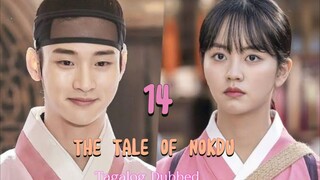 The Tale of Nokdu Episode 14 Tagalog