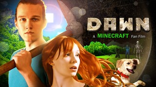 DAWN – A MINECRAFT Real Life Fan-Film