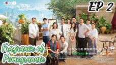 [ENG] EP 2 Fragrance of Pomegranate
