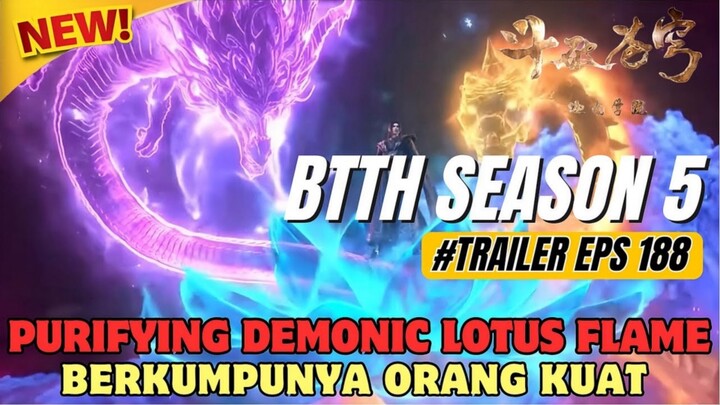 Battle Through The Heavens Season 5 episode 188 SUB INDO