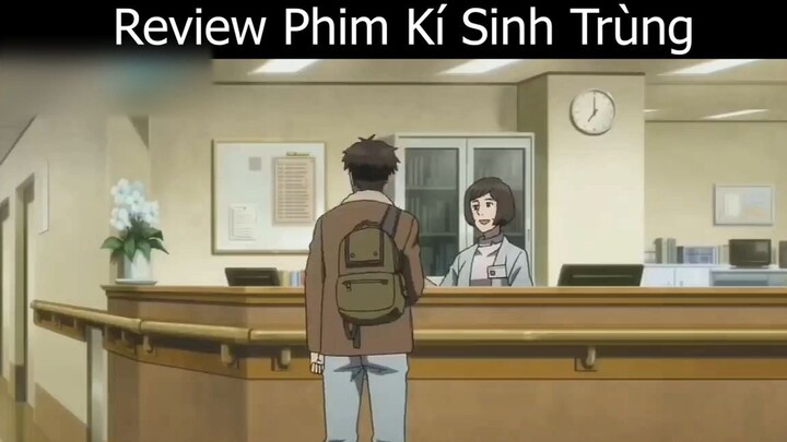 Tóm tắt Anime_ _ Ký sinh trùng 2 p5  _ Review Anime hay