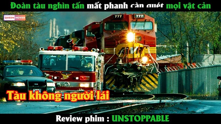 Đoàn tàu nghìn tấn mất phanh cà.n qué.t mọi vật cản - Tóm tắt phim Hay