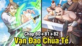 Vạn Đạo Chúa Tể Chap 80+81+82 | Review Phim Truyện Tranh Hay | Lệ Phi Vũ