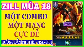 Zill liên quânmùa 19 | Cách chơi, bảng ngọc và lên đồ ZILL mạnh nhất, 1 combo 1 mạng | HD GAME 76