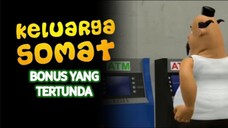 E95 "Bonus Yang Tertunda"