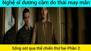 Nghệ sĩ dương cầm do thái máy mắn #2
