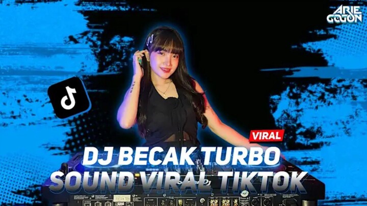 DJ BECAK TURBO TERBARU 2026 VIRAL TIKTOK FULL BASS