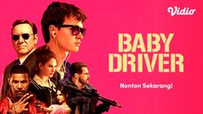 Baby Driver (2017) SUB INDO