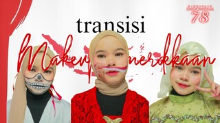 Makeup kemerdekaan✨ transisi makeup