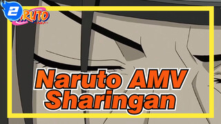 [Naruto AMV] If Naruto Doesn't Have Sharingan_2