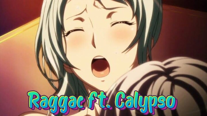 Reggae Ft. Clypso [Anime Mix]