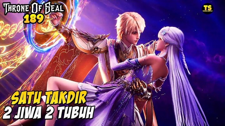 SATU TAKDIR 2 JIWA‼️ HAOCHEN DAN CAIER - THRONE OF SEAL EPS 189