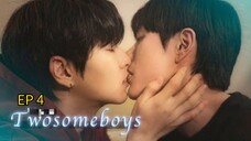 🇰🇷 Tw0 $0m3 B0y$ : EP 4 - SUB INDO