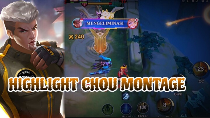 HIGHLIGHT CHOU MONTAGE