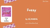 SCANDAL「Fuzzy」 Lyrics [Kan/Rom/Eng]