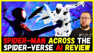 Spider-Man: Across the Spider-Verse (2023) AI Movie Review and Thoughts