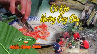 Cá kèo nướng ống sậy - Những món ngon từ con cá kèo đậm đà hương vị miền tây| Đặc sản miền sông nước