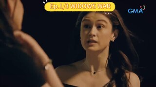 Ep.1/3 Widows war