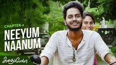 Kadhaipoma Season 1 Tamil - Chapter 4 - Neeyum Naanum - Narendra Prasath NP, Preetha