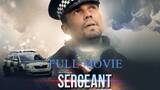 Sergeant | Hindi Full Movie 2023 | 1080p | ENG Sub