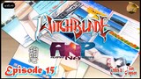 Witchblade episode 15 [Tagalog]