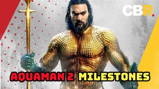 Aquaman 2 Reaches DCEU Milestone