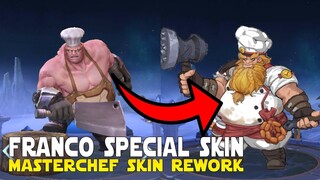 FRANCO SPECIAL SKIN REVAMP | MASTERCHEF SKIN REWORK | MOBILE LEGENDS FRANCO SKIN REMODEL