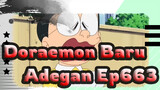 [Doraemon Baru] Adegan Ep663