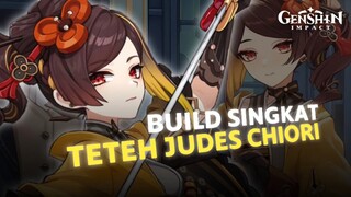 MASIH BINGUNG BUILD DIA ?! ini dia rekomendasi build dan team untuk chiori !! | Genshin Impact