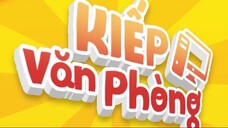 Kiếp Văn Phòng Tập 47
