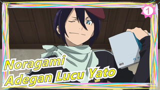 [Noragami] Potongan Adegan Kehidupan Sehari-hari Yato yang Lucu 2_1