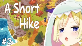 【A Short Hike】都会を離れてのんびりハイキング！#3【角巻わため/ホロライブ４期生】