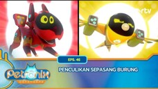 Petronix Defenders RTV: Penculikan sepasang burung (Episode 46)