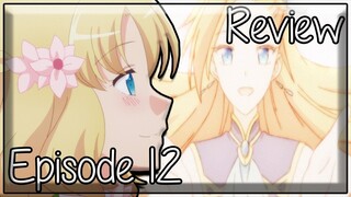 Dodging Doom Flags in 2021 | My Next Life as a Villainess: All Routes Lead to Doom Episode 12 Review