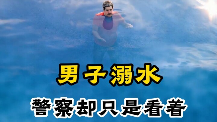 Why did the police witness him drowning?