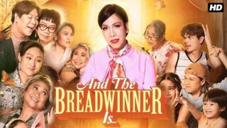 MOVIE • AND THE BREADWINNER IS...  • ENG SUB