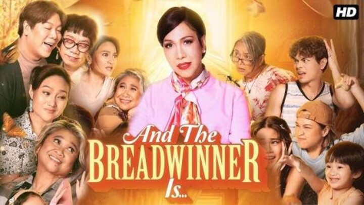 MOVIE • AND THE BREADWINNER IS...  • ENG SUB