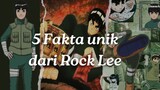 5 Fakta Unik dari Rock Lee