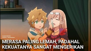 Alur cerita anime Lasdan | anime overpower yang karakter utamanya merasa paling lemah