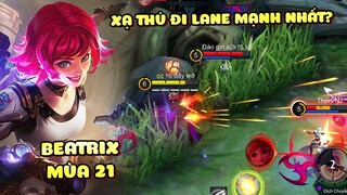 Tốp Mỡ | BEATRIX: XẠ THỦ ĐI LANE MẠNH NHẤT MÙA 21? SÚNG DÀI BẮN CÁI SABER &quot;RỤNG RỜI&quot;? | MLBB