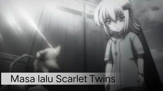 #KompetisiKreasiUnggahan2 , Masa lalu duo Waifu Putih Scarlet Twins