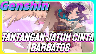 Tantangan jatuh cinta Barbatos