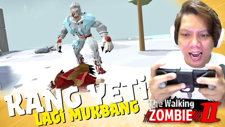 KANG YETi LAGi MUKBANG Di GANGGUiN 😂 The Walking Zombie 2