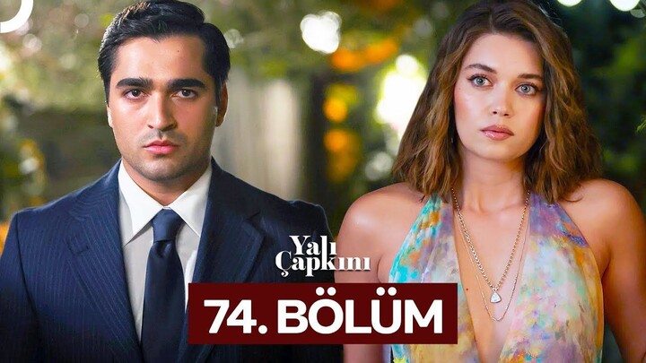 Yalı Çapkını VOSTFR - Épisode 74