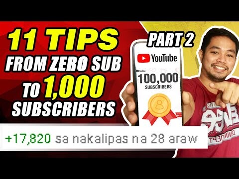 PAANO DUMAMI ANG SUBSCRIBERS SA YOUTUBE! TIPS & TRICKS! 1,000 SUBS A DAY NA AKO! (PART 2)