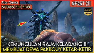 DEWA PAKBOUY BERTEMU DENGAN PENGUASA DARATAN RAJA KELABANG - Alur Cerita Donghua #NTZZ (PART 211)